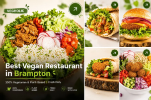 Best Vegan Restaurant in Brampton Why Vegholic Should Be Your Next Stop
