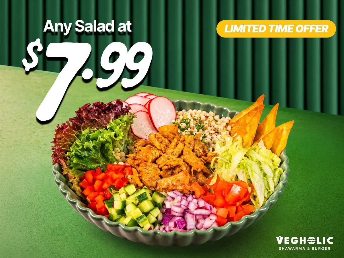 Any Salad at $7.99 in Brampton | Vegholic Offer